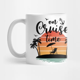 On Cruise Time Vacation Summer Mug